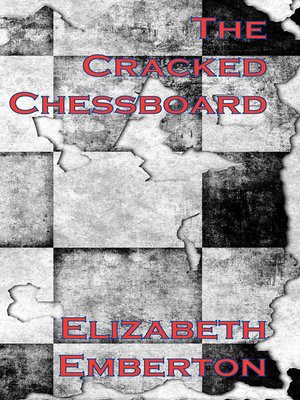 cover image of The Cracked Chessboard